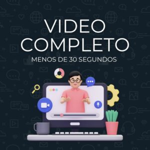 Video Completo Menos de 30 seg
